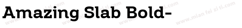Amazing Slab Bold字体转换